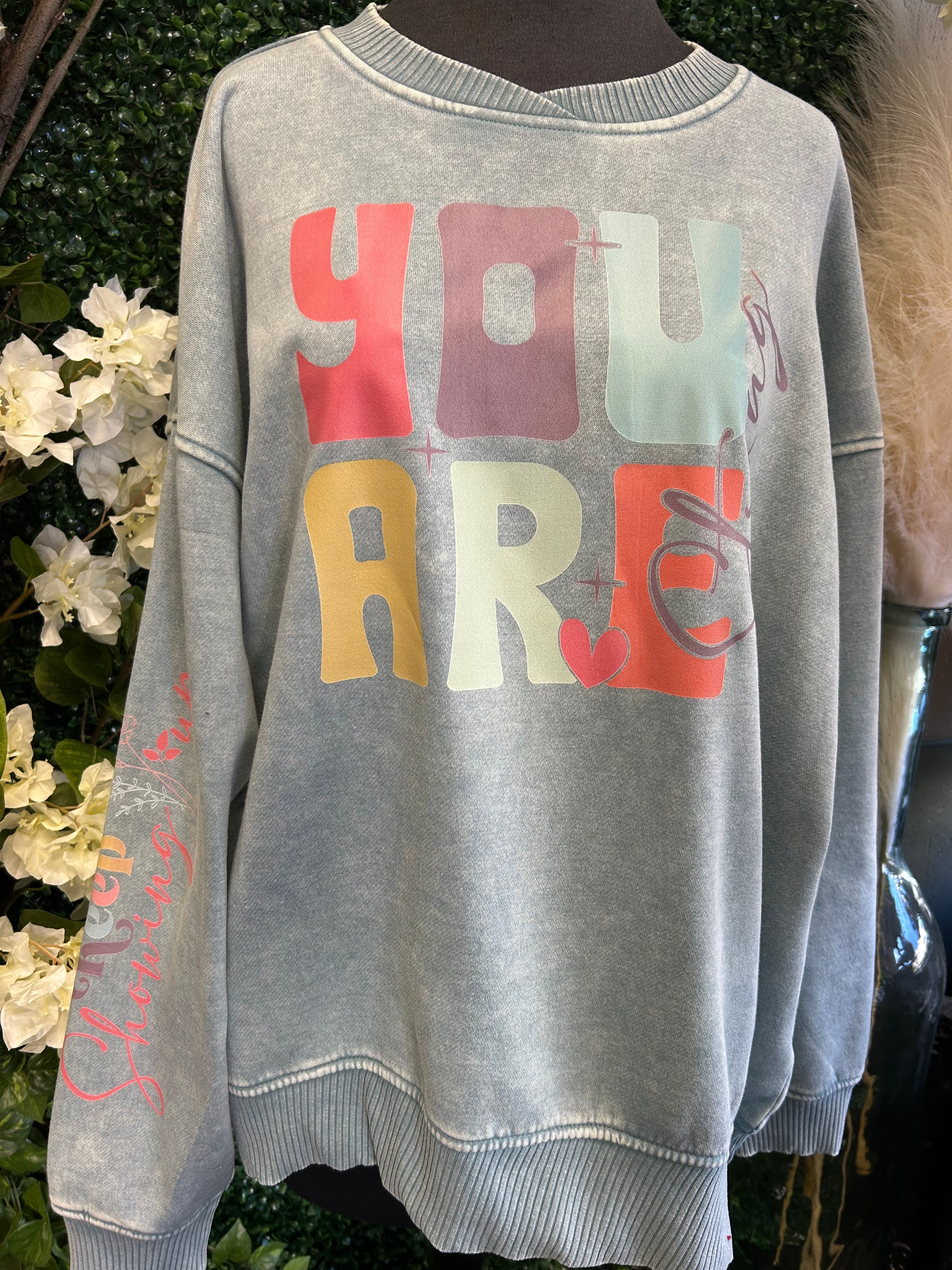 You Are Strong Crewneck