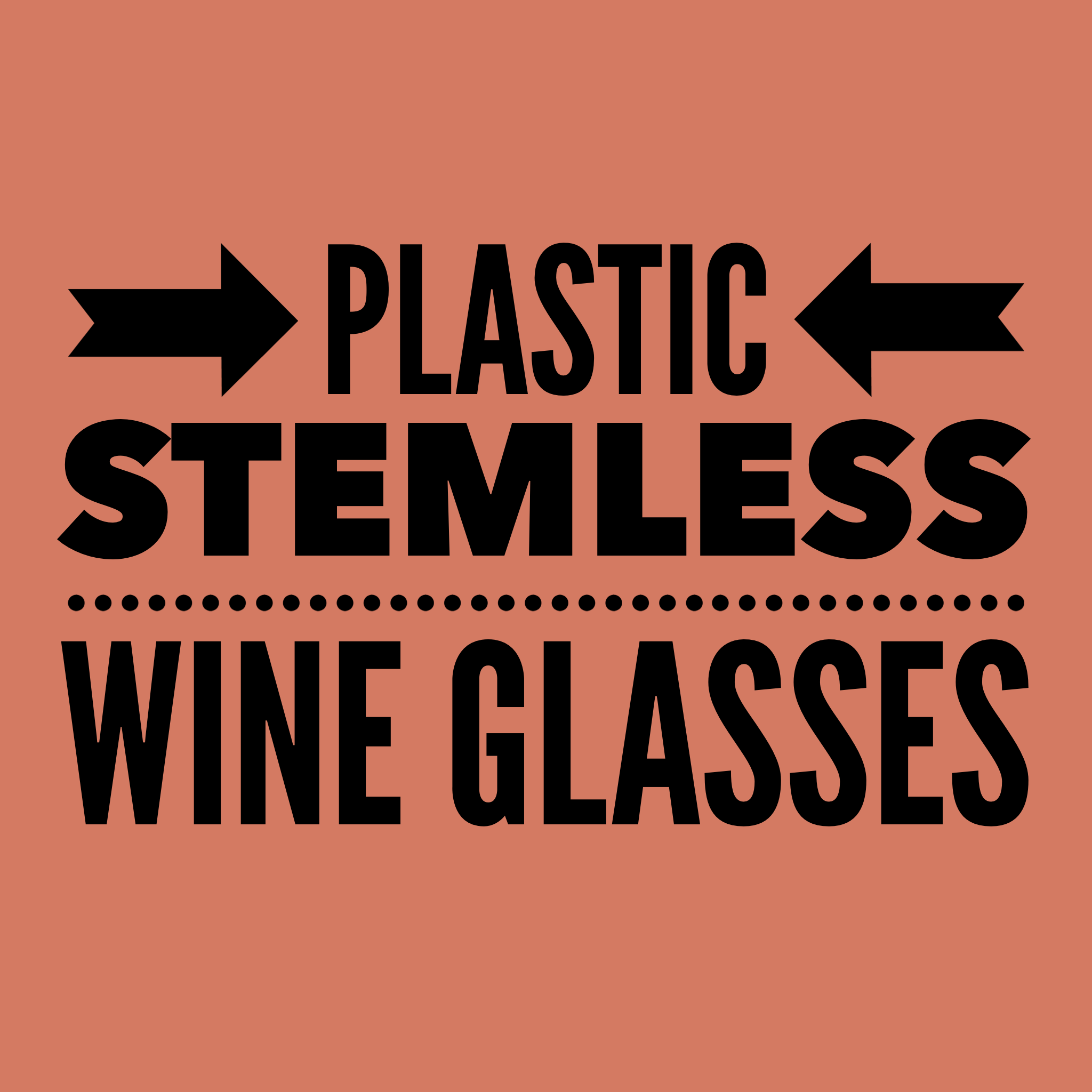 Plastic stemless wine glasses