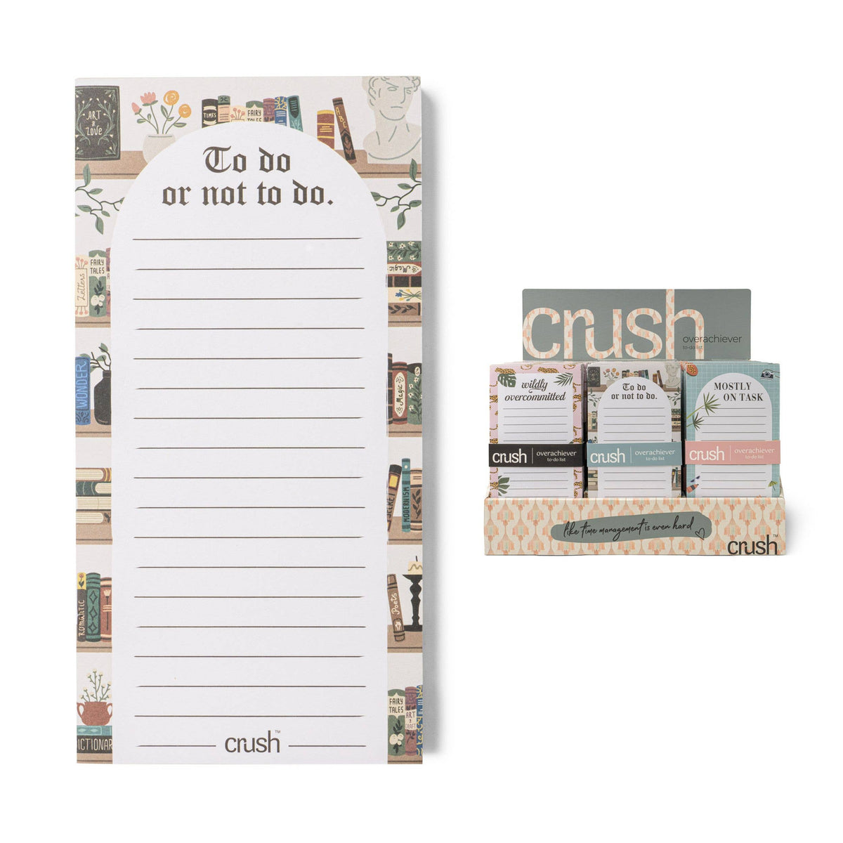 Crush Overachiever To-Do List
