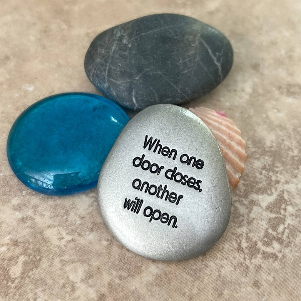 Inspirational Silver Soothing Stone: One door opens
