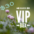 March VIP Box