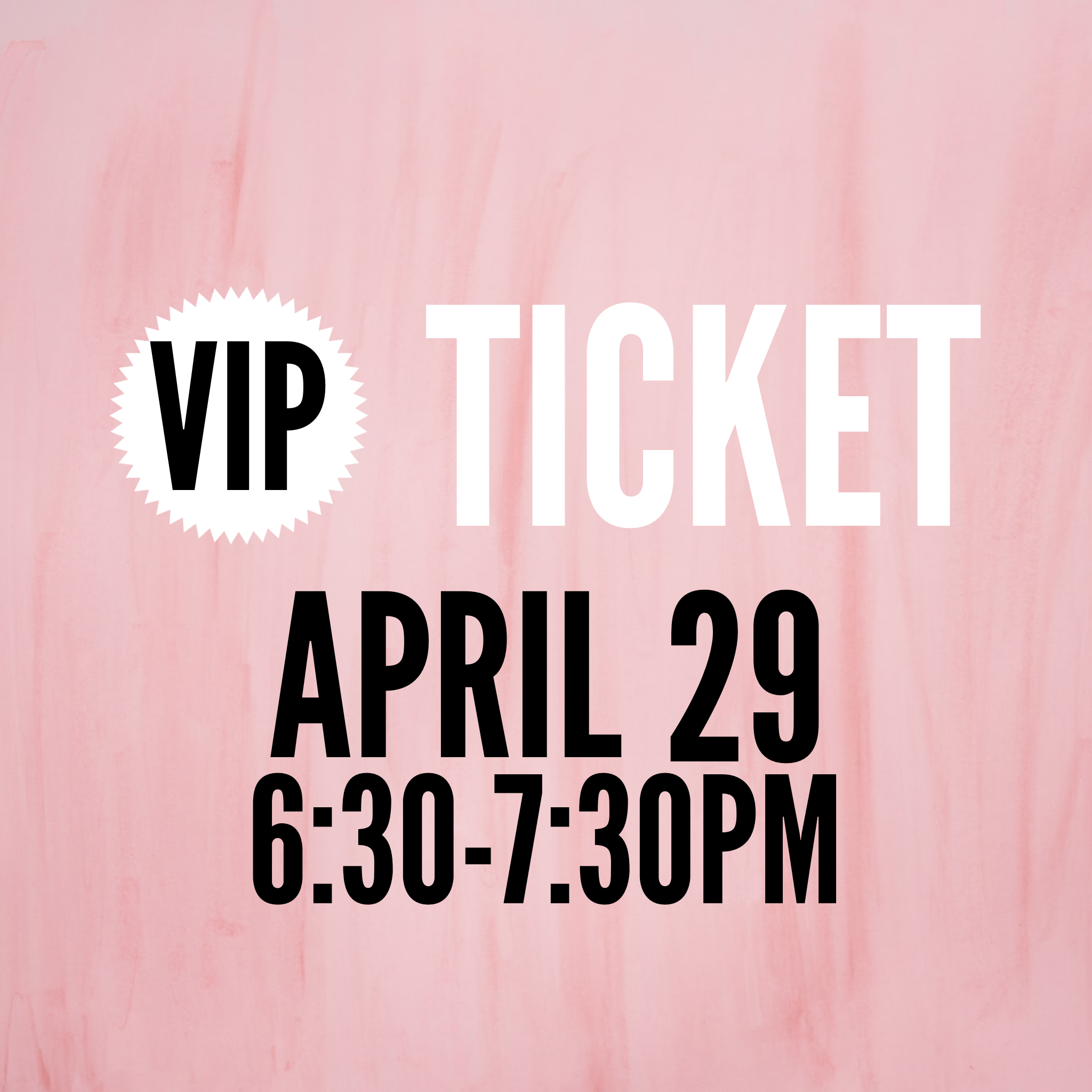 VIP Ticket