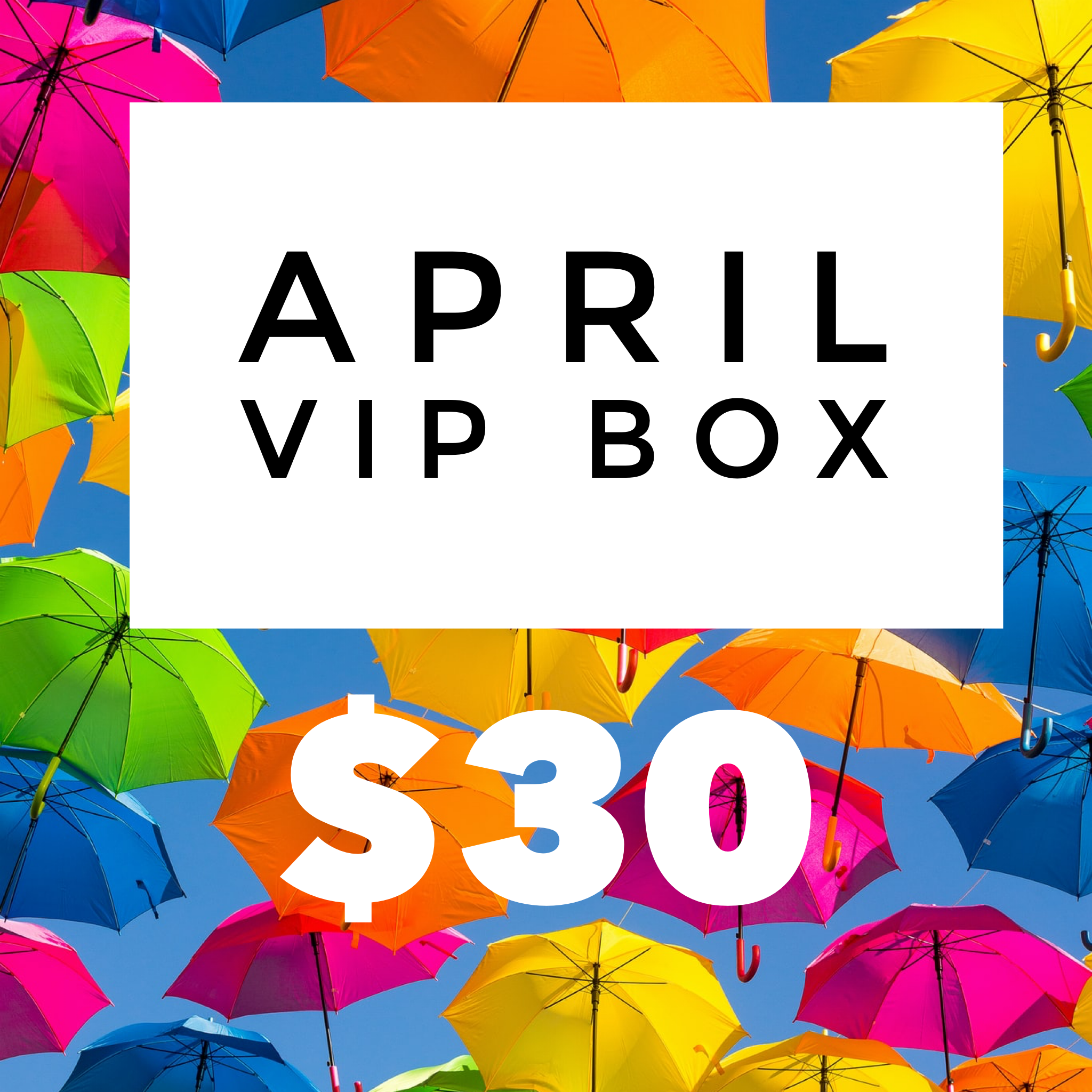 VIP Exclusives: April