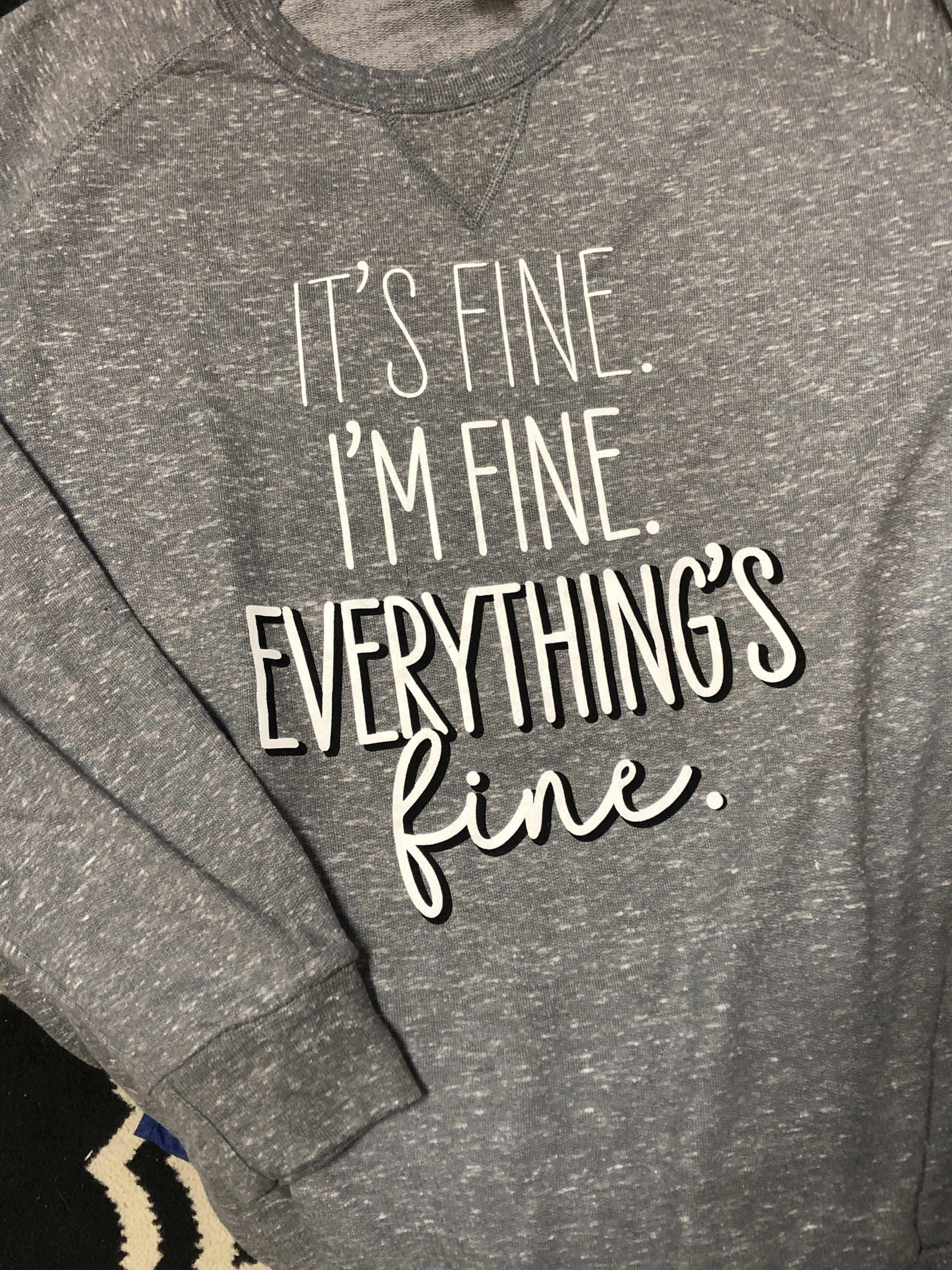I'm Fine Pullover