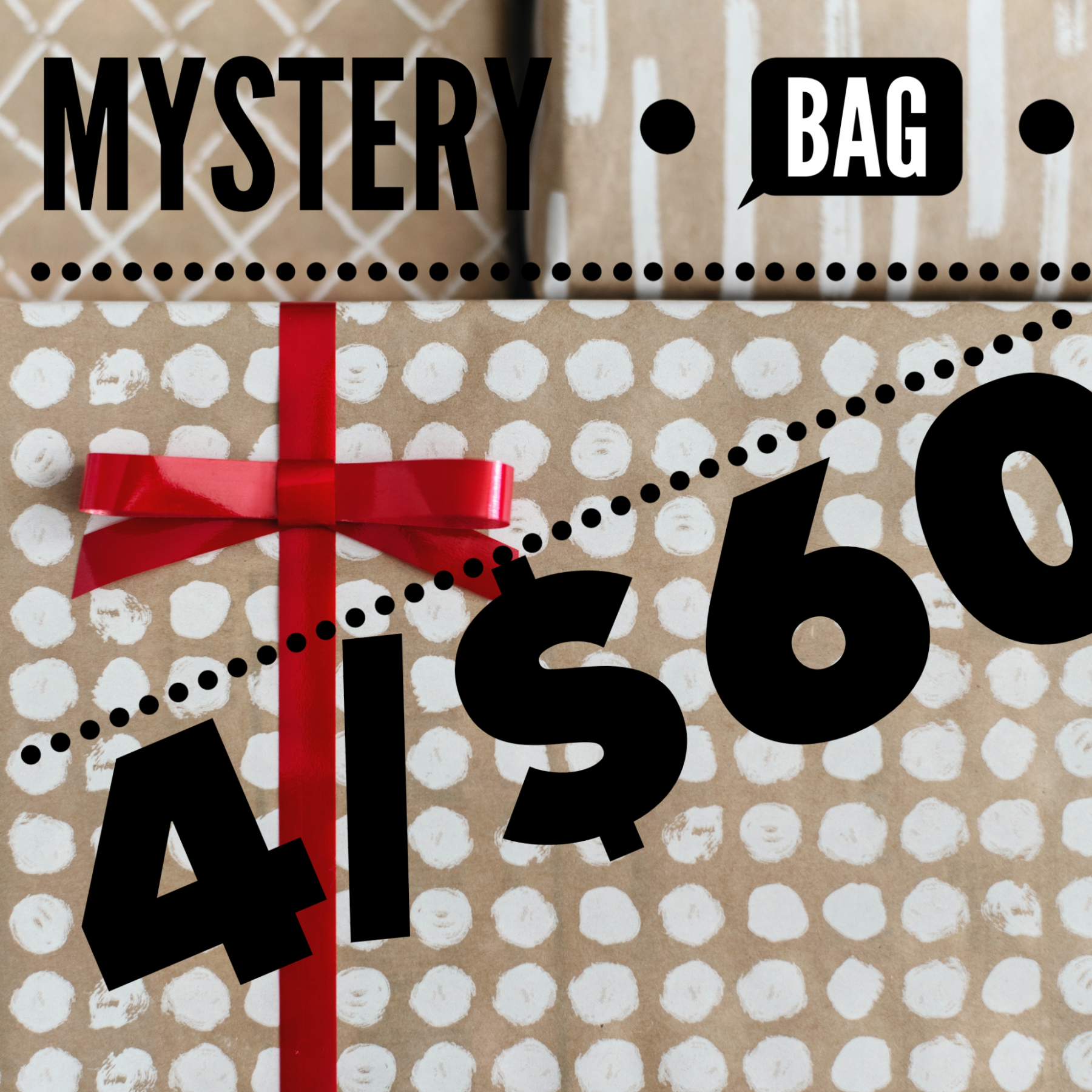 Christmas Eve Mystery Bag