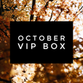 October VIP Box