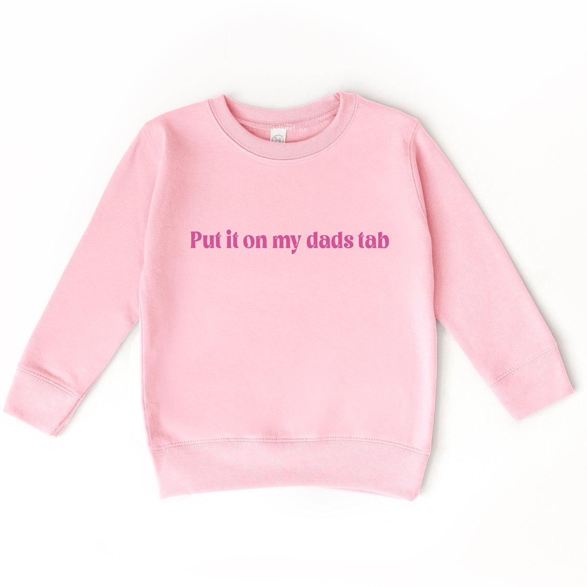 Put it on my Dad's Tab | Girls Graphic Sweatshirt: Saltwater / 4T