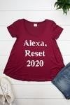 Alexa Reset 2020 T-Shirt